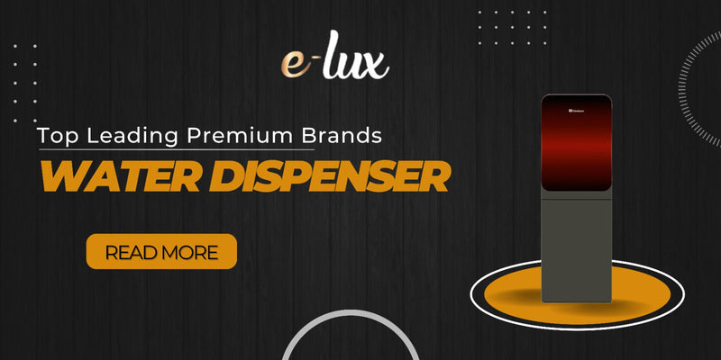 Elux Water Dispenser - Best Water Dispensers Of Top Leading Brands At Elux A Panoramic Home Store